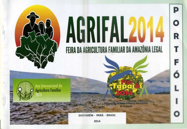 AGRIFAL 2014 - Feira da Agricultura Familiar da Amazônia Legal